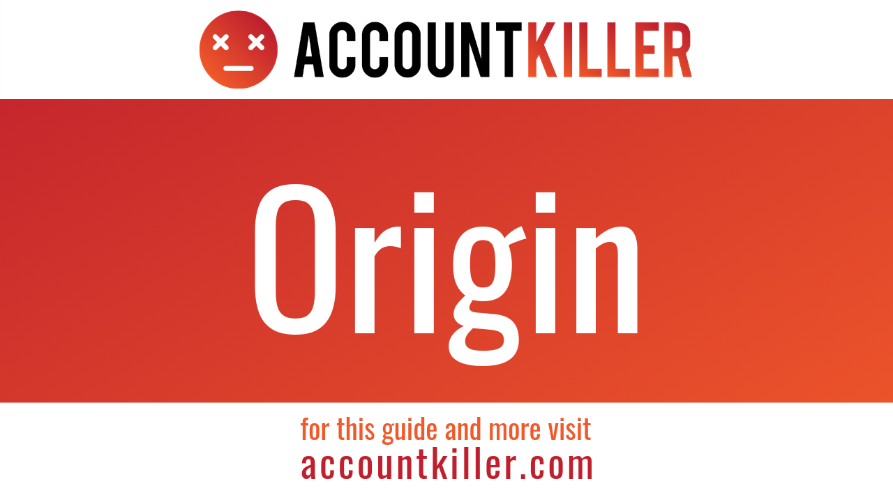 Origin Account – Origin