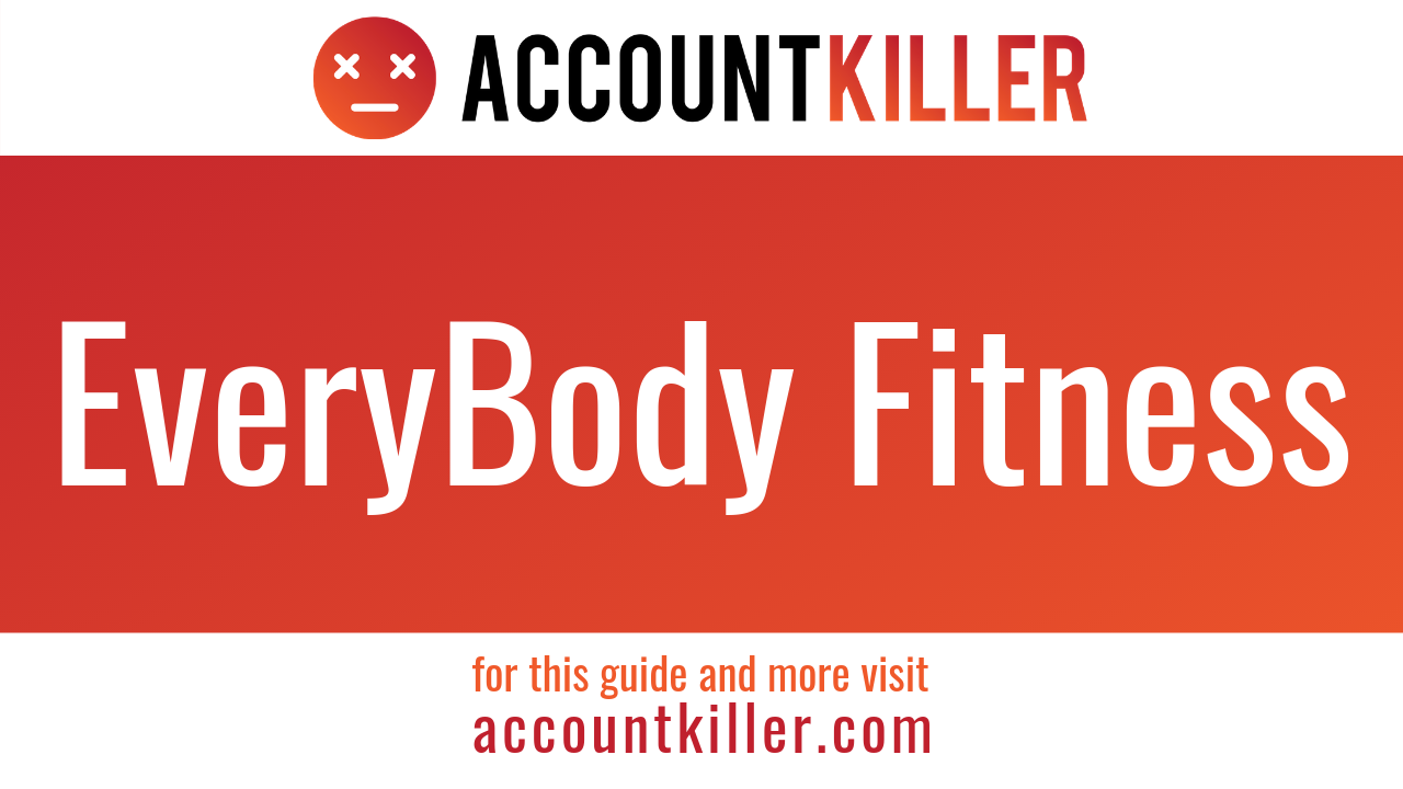 How to cancel your EveryBody Fitness account