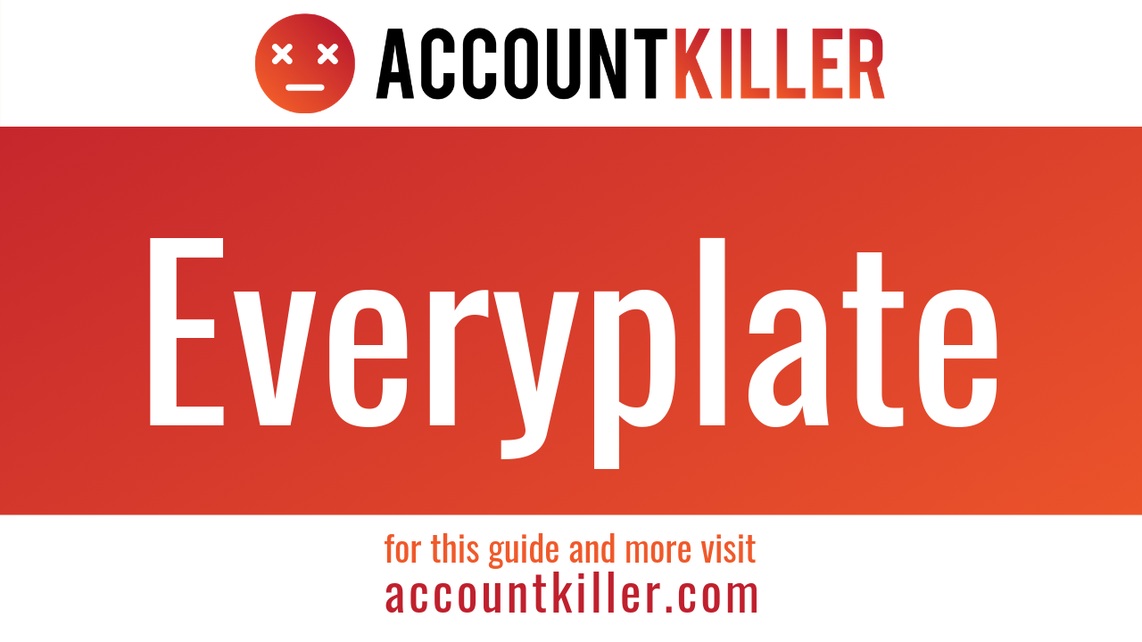 How to cancel your Everyplate account