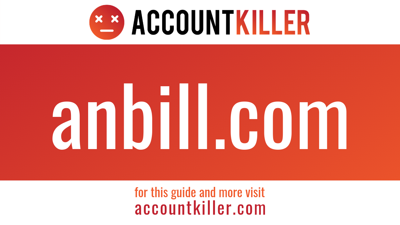 How to cancel your anbill.com account