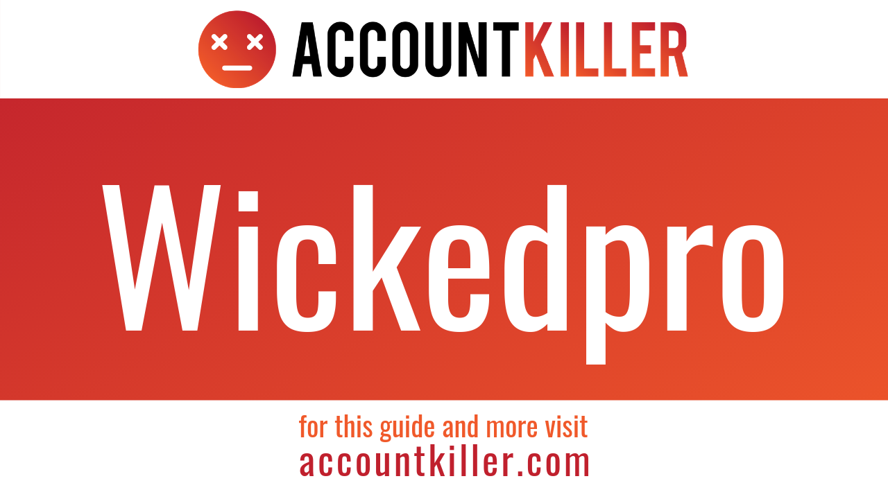 How to cancel your Wickedpro account
