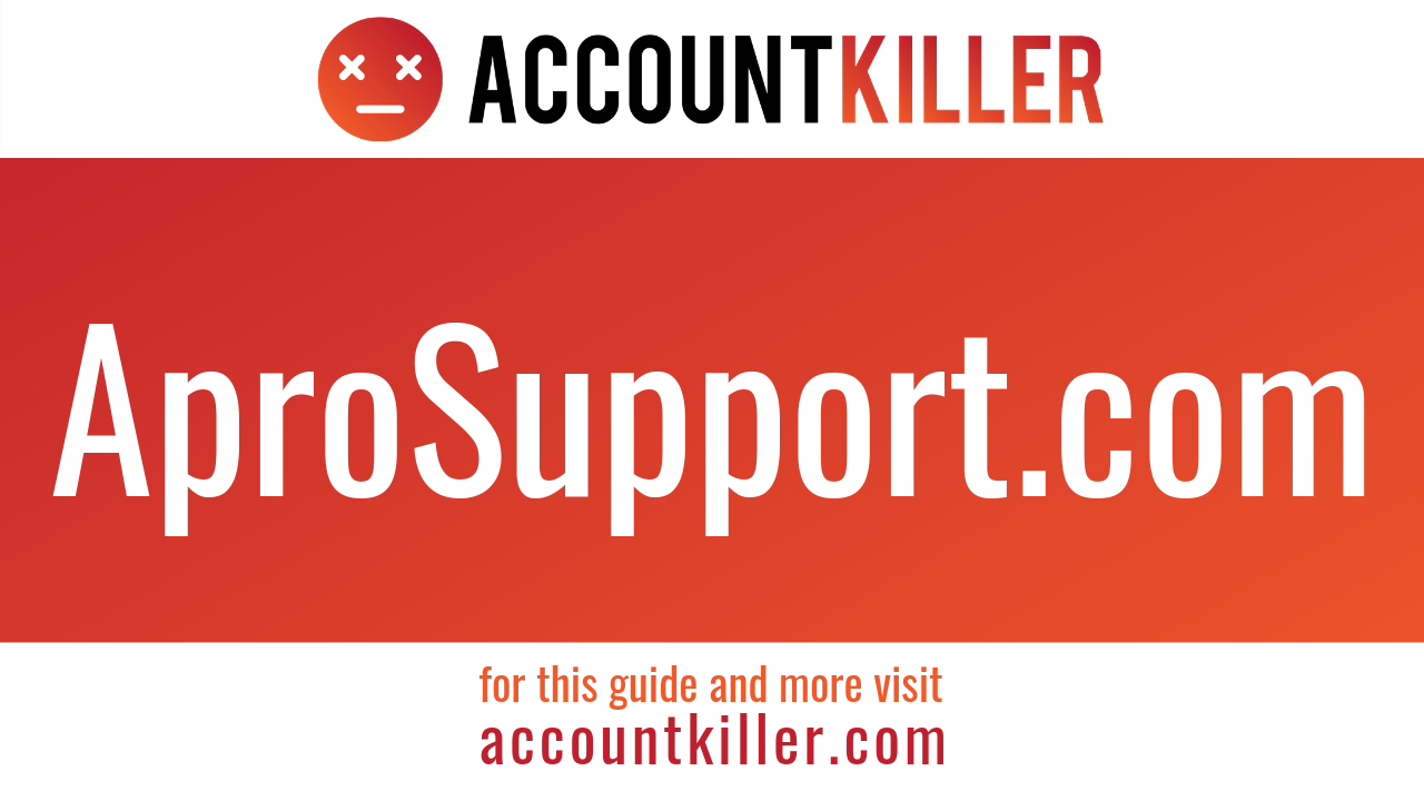 How to cancel your AproSupport.com account