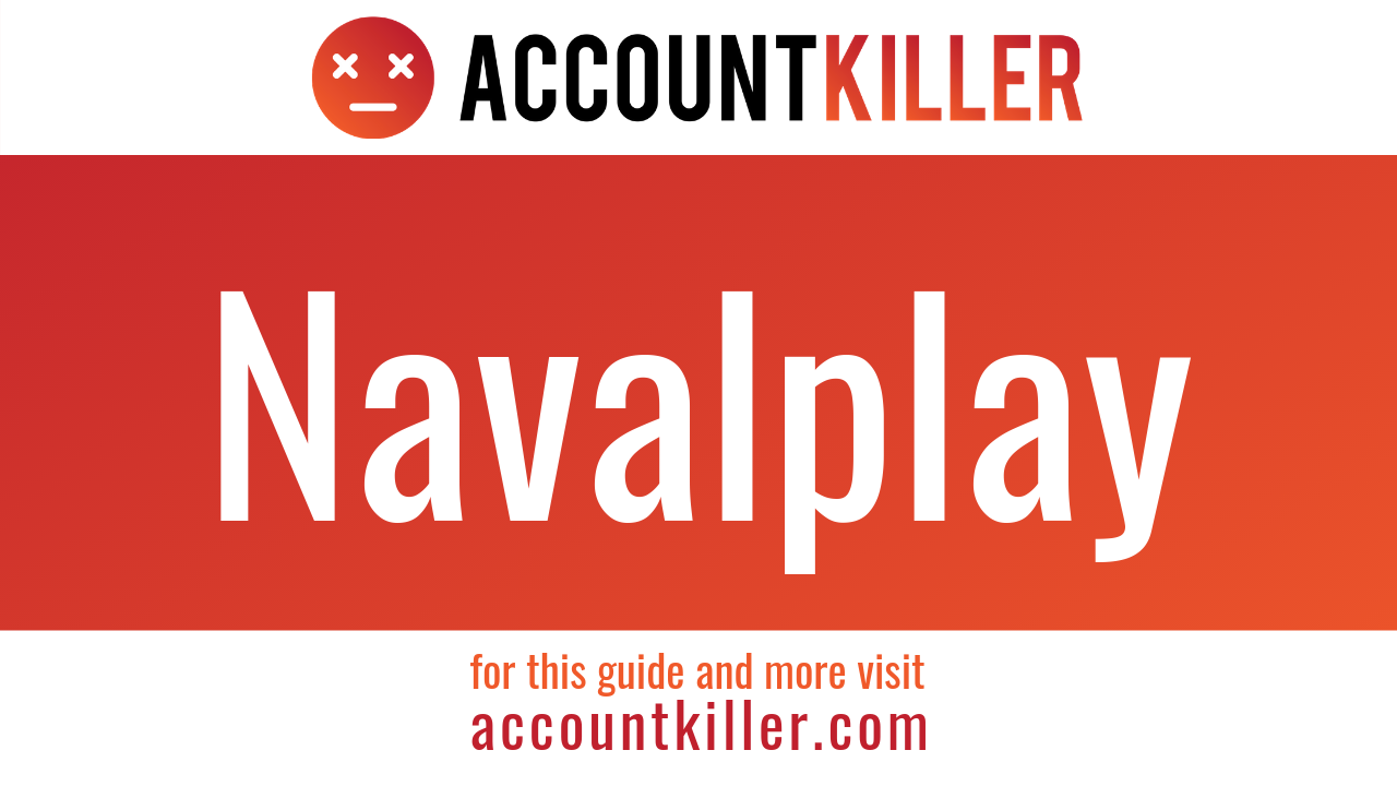 How to cancel your Navalplay account