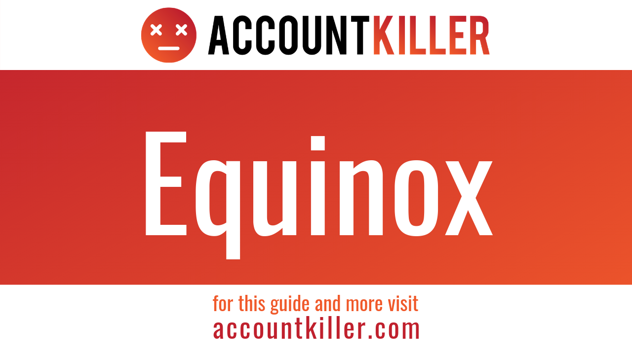 How to cancel your Equinox account