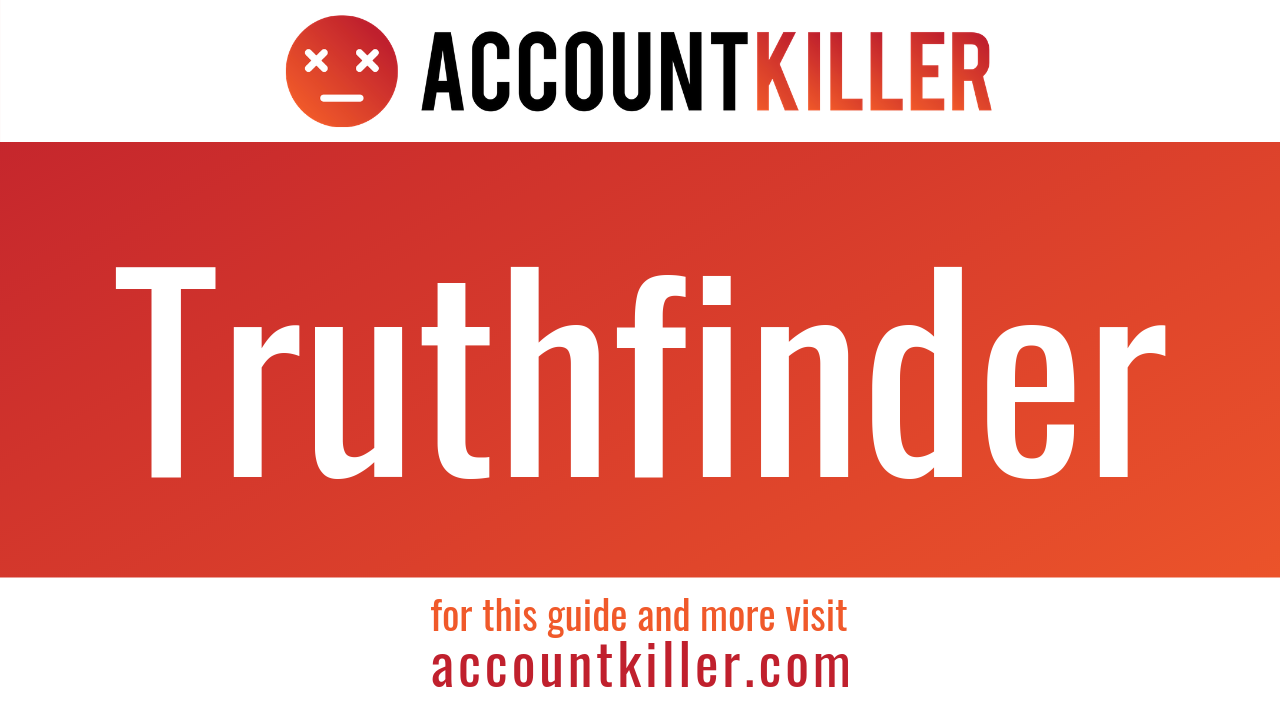 How to cancel your Truthfinder account